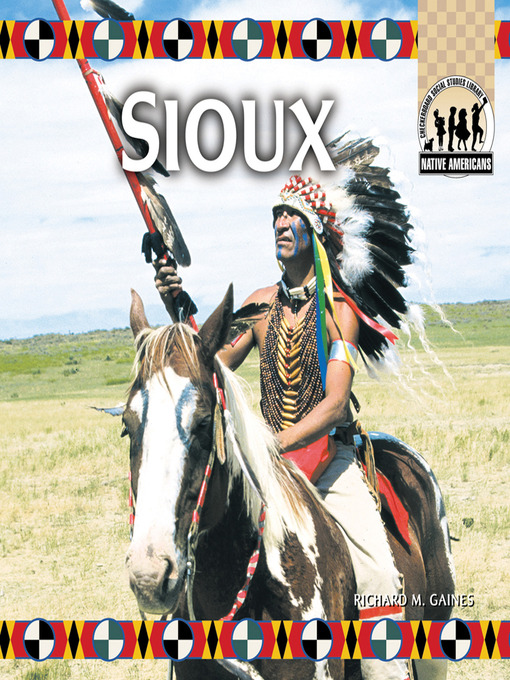 Title details for Sioux by Richard M. Gaines - Available